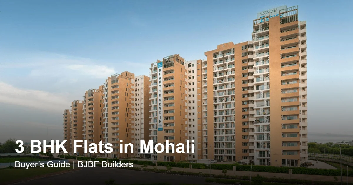 3 BHK flats in Mohali - spacious family apartment building with modern amenities